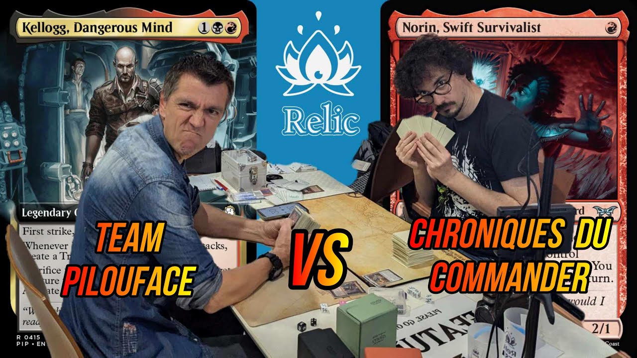 RelicFest Team Pilouface (Kelig) VS Chroniques du Commander (Ragen) - MTG Duel Commander
