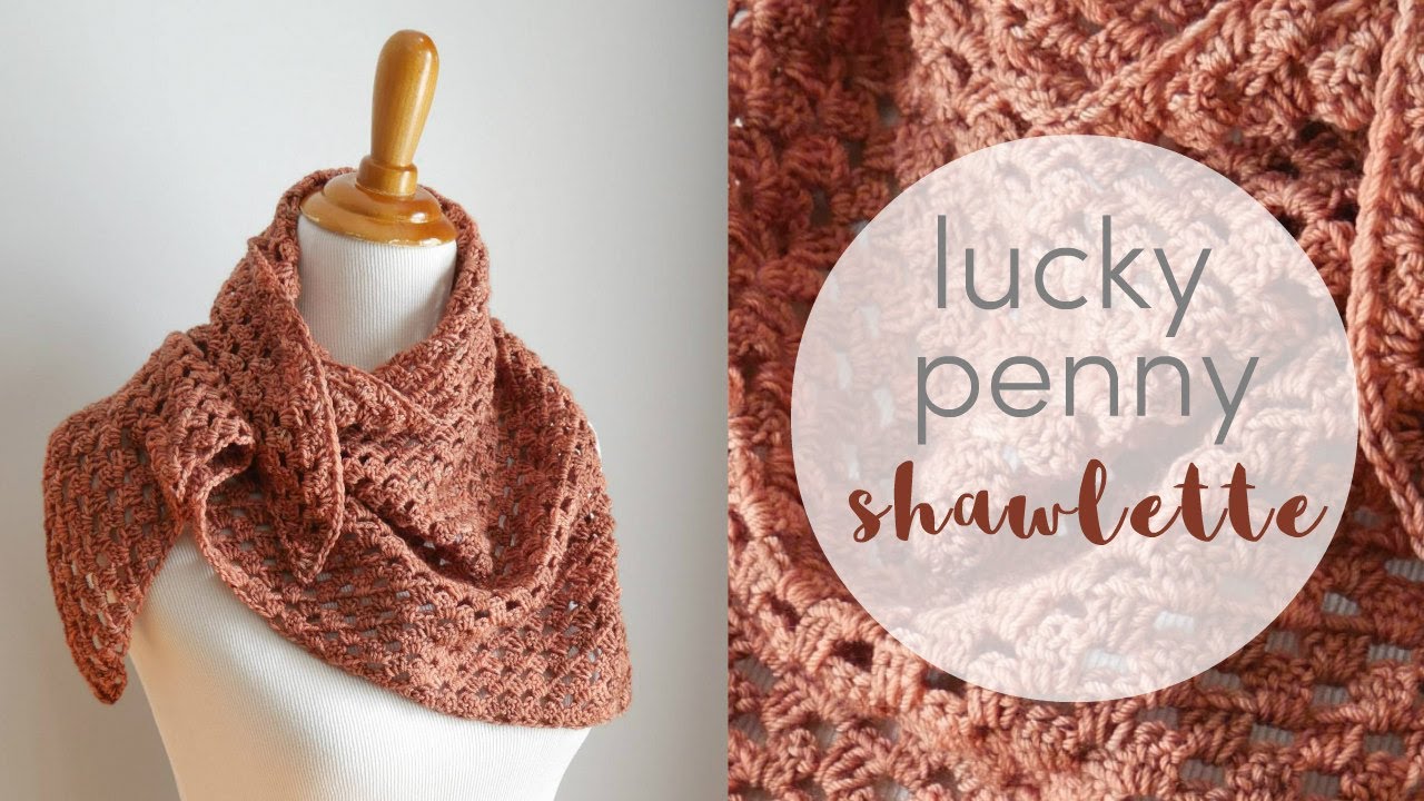 How To Crochet The Lucky Penny Shawlette