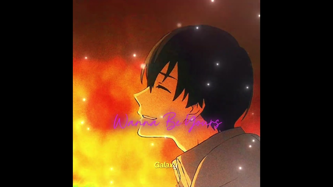 I wanna be yours ❤️ - Arctic Monkeys - anime edit (part 2)