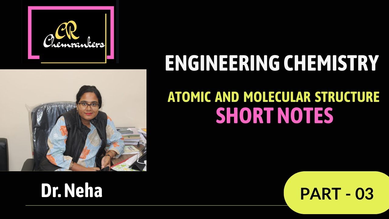 UNIT 1.3 / Engineering chemistry 1st year / ATOMIC AND MOLECULAR STRUCTURE//PYQ of BEU, 