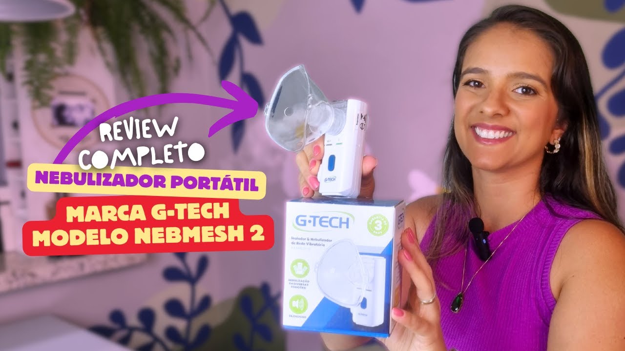 VALE A PENA COMPRAR O NEBULIZADOR DA G TECH NEBMESH2? Review completo com dicas de uso e limpeza