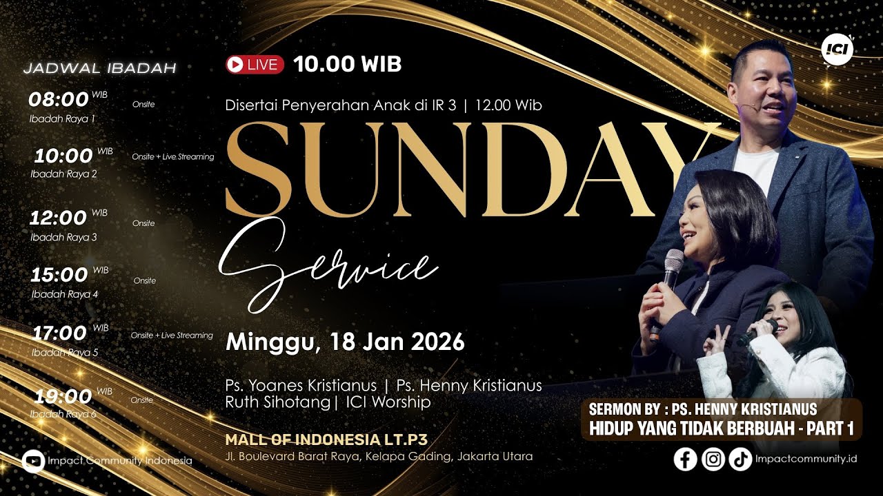 [LIVE] #1 IMPACT COMMUNITY INDONESIA | 18 JAN 2026 | 09.45 WIB | HIDUP YANG TIDAK BERBUAH - PART 1