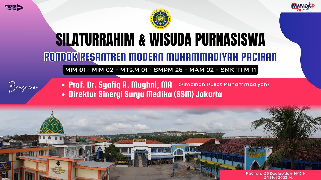 Silaturrahim & Wisuda Purnasiswa Pondok Pesantren Modern Muhammadiyah Paciran 2024/2025