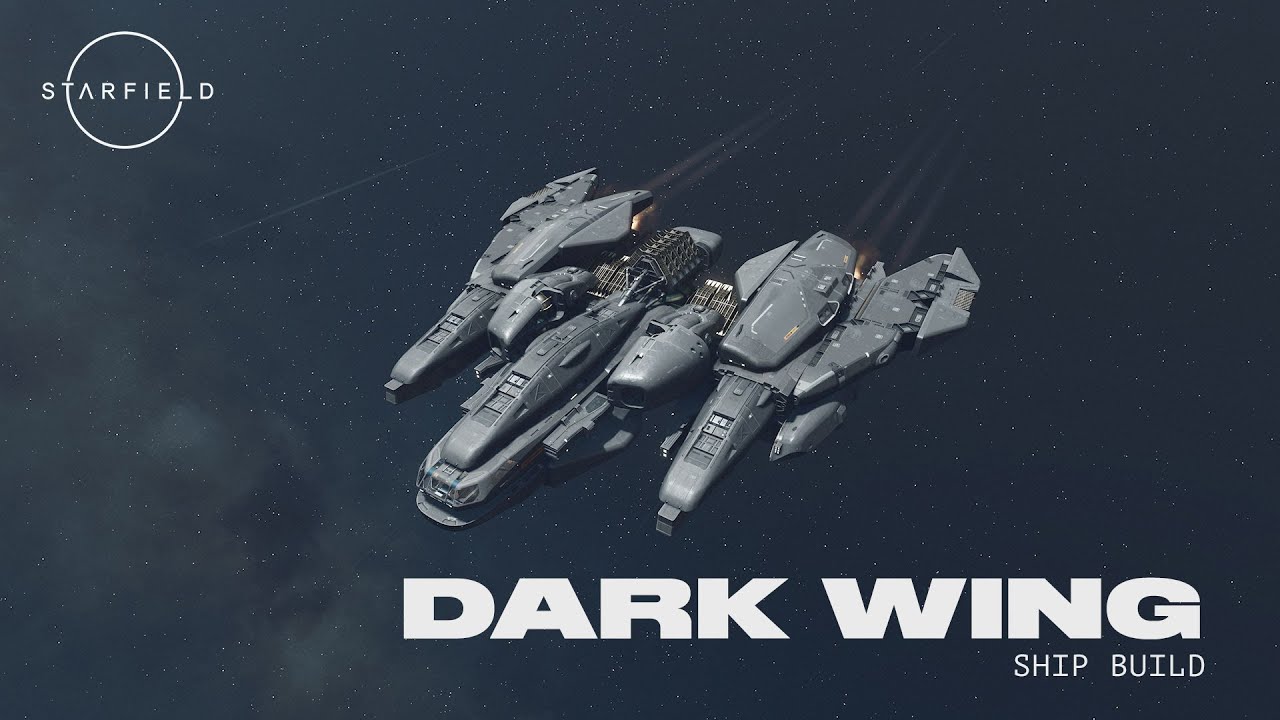 Starfield Ship Build: Dark Wing, BEST B-Class Light Fighter