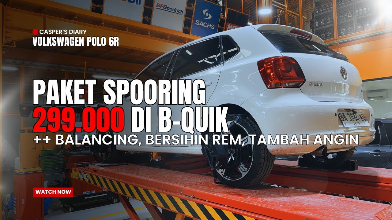 Mencoba paket spooring murah di bengkel B-Quik Graha Raya, Volkswagen Polo 6r | #carvlog