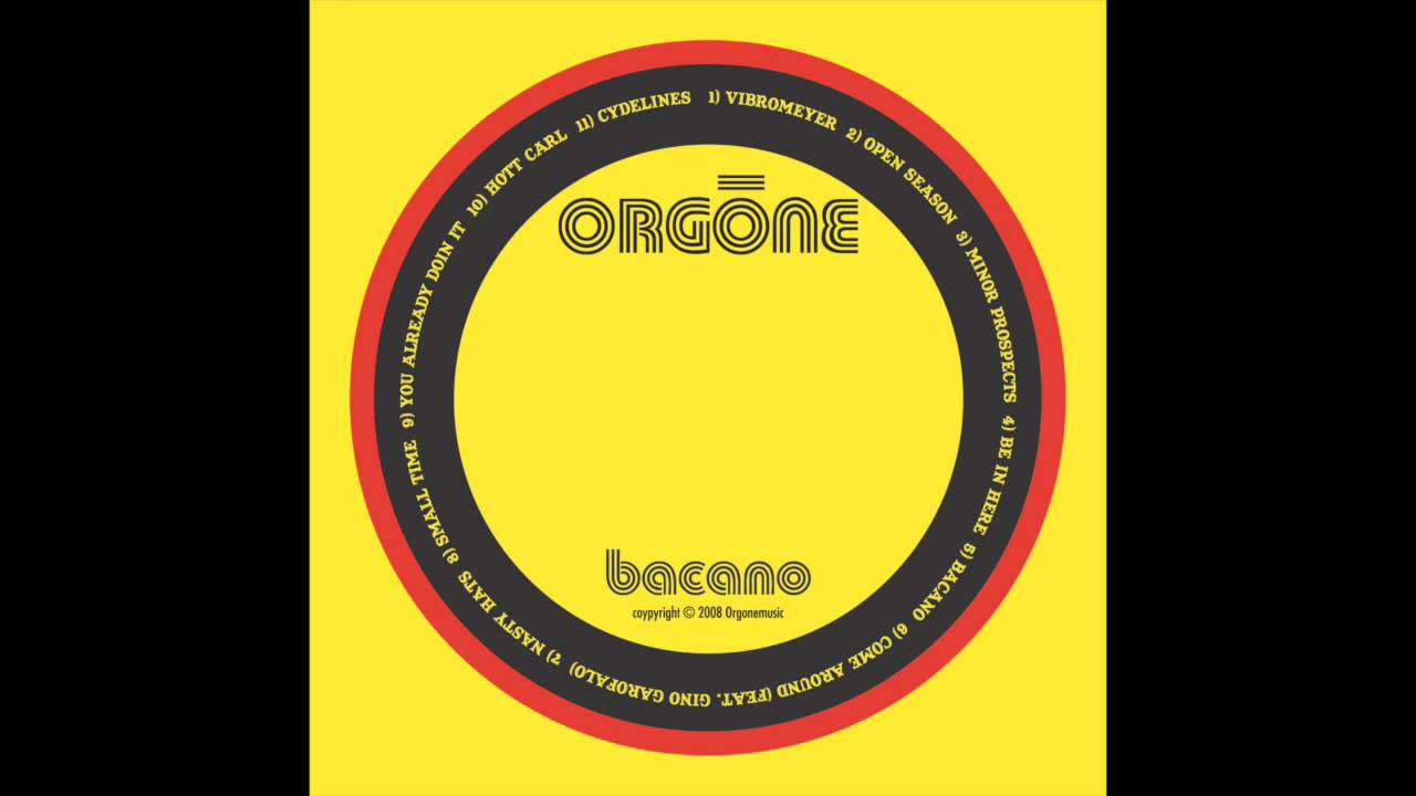 Orgone - Cydelines