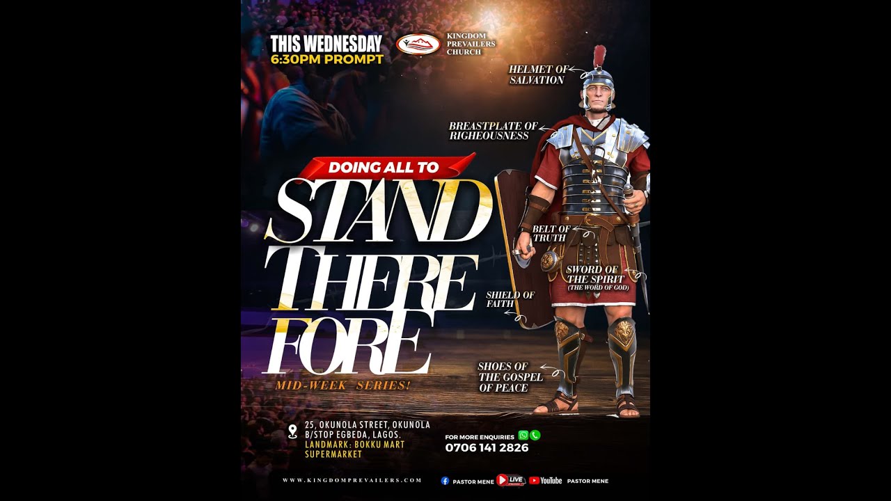 DOING ALL TO STAND THEREFORE MIDWEEK SERIES with  DR TORITSEJU MENE - 21ST JANAURY 2026
