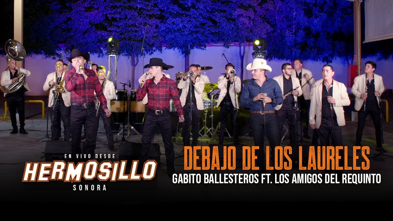 Debajo De Los Laureles (En Vivo) - Gabito Ballesteros, Los Amigos Del Requinto