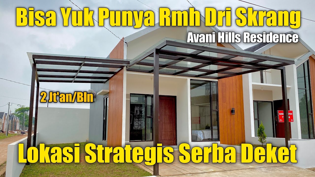 Review Rumah Murah Tanah 72 Cicilan 2 Jutaan? Lokasi Serba Deket, Avani Hills Residence