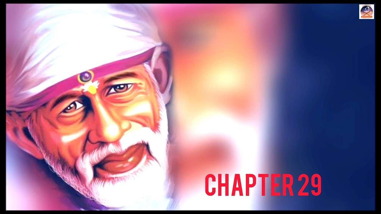 Shri Shirdi Sai Baba Satcharitra in  Gujarati Chapter 29 | Global MahaParayan #shirdi #saibaba
