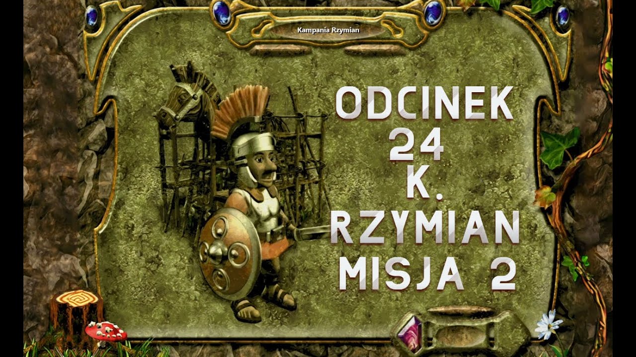The Settlers IV Odc. 24 Dodatek: Kampania Rzymian Misja 2