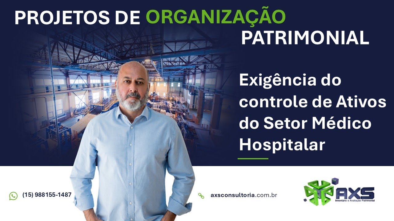 Exigência do controle de Ativos do Setor Médico Hospitalar