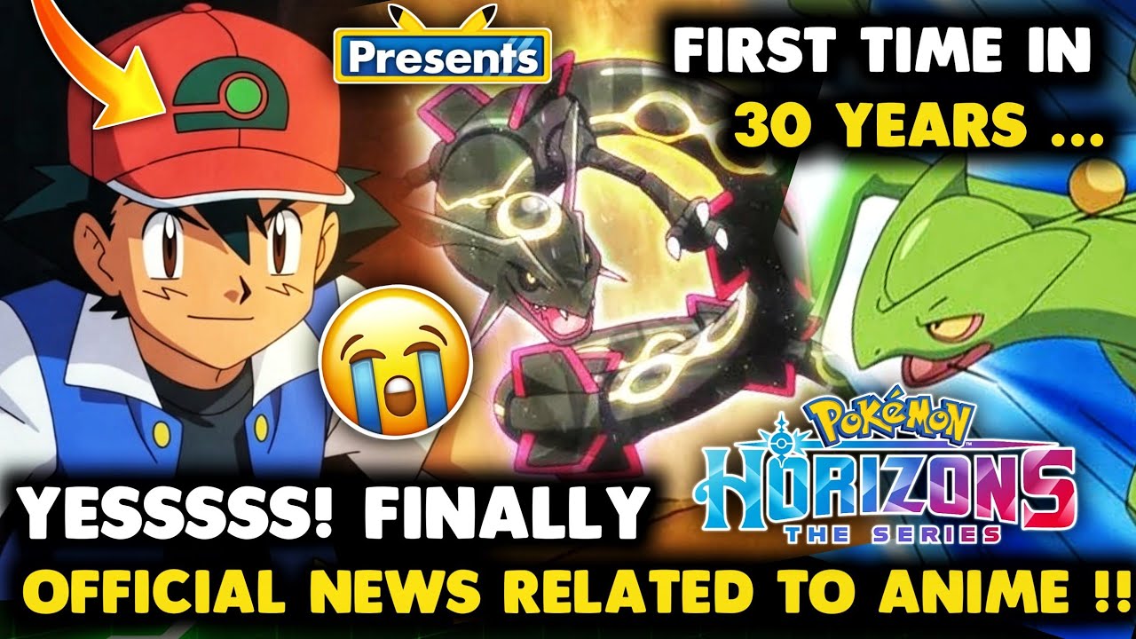 OFFICIAL NEWS 🚨 | First Time in 30 Years of Pok&eacute;mon! Horizons vs Ash Fans Controversy