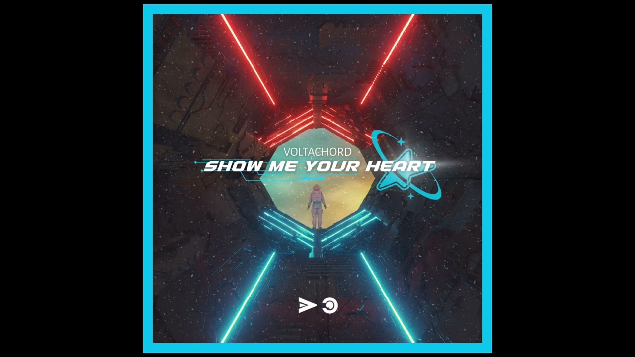Voltachord - Show Me Your Heart