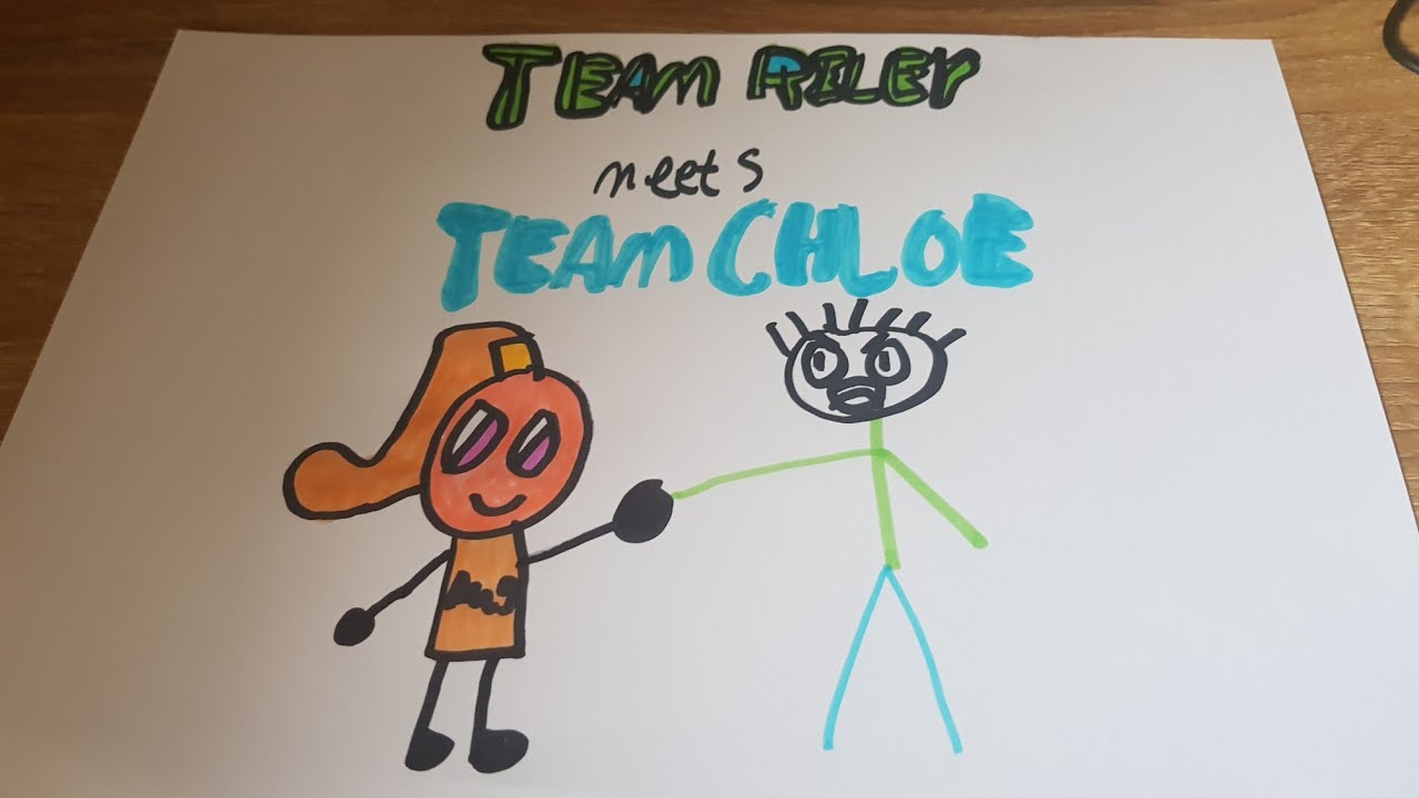 Team Riley meets Team Chloe