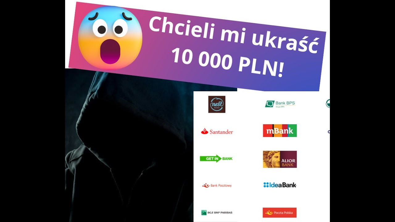 Oszustwo bankowe - chcieli mi ukraść 10 000 PLN - czy się dałem?