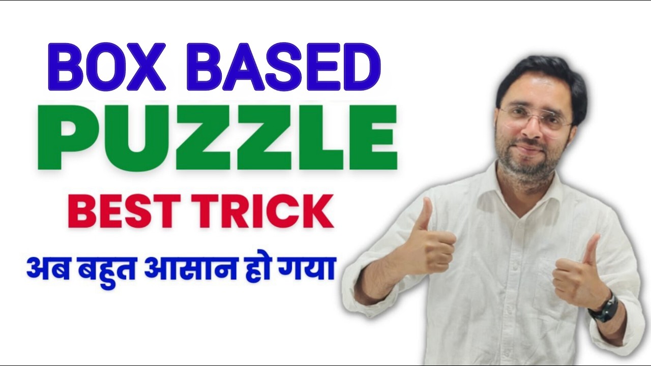 BEST SHORT TRICK TO SOLVE PUZZLE BY RAHUL SIR | BOX BASED PUZZLE REASONING