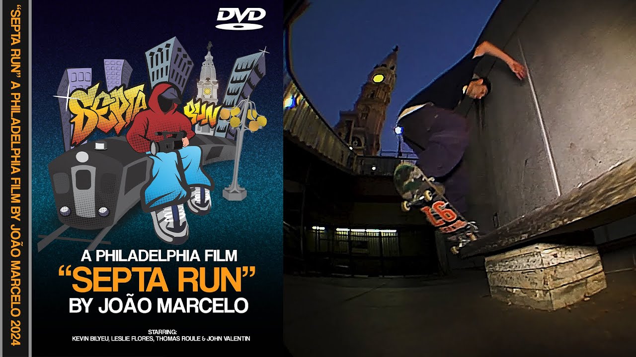 SEPTA RUN - Philadelphia Full Length Skate Video