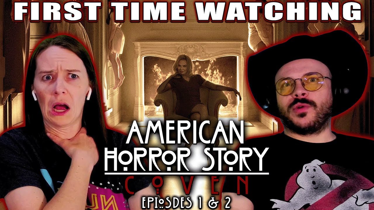 American Horror Story: Coven | Ep. 1 + 2 | First Time Watch Reaction | Mrs. Movies Favorite Season?