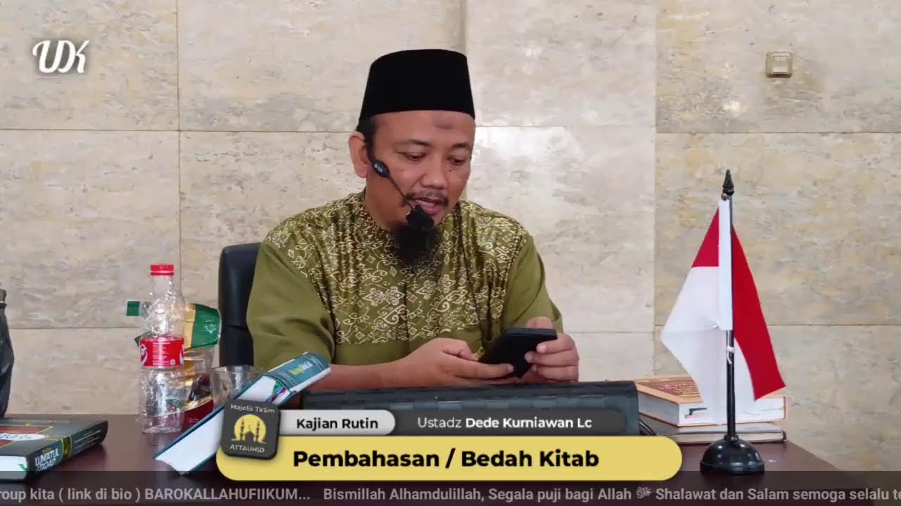 🔴 LiVE KAJIAN RUTIN MT ATTAUHID - Ustadz Dede Kurniawan Lc ,