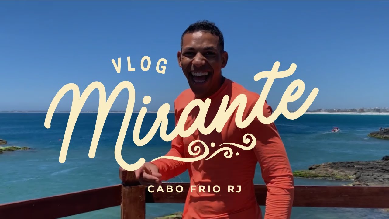VLOG MIRANTE PRAIA FORTE