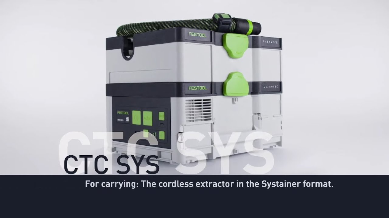 Festool Cordless Systainer extractors CTC SYS (CTLC L-CLASS / CTMC M-CLASS)