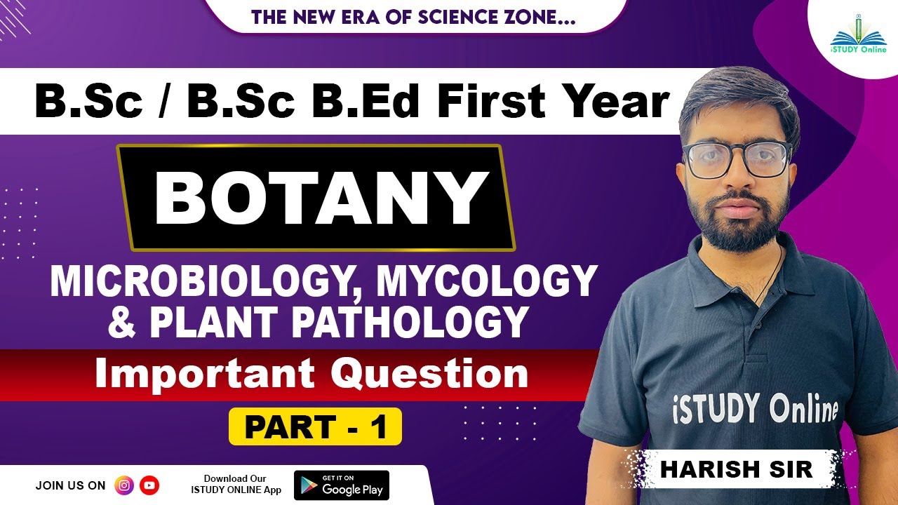Microbiology | Mycology | Plant Pathology | Important Questions | lecture-1| Botany | iSTUDY Online