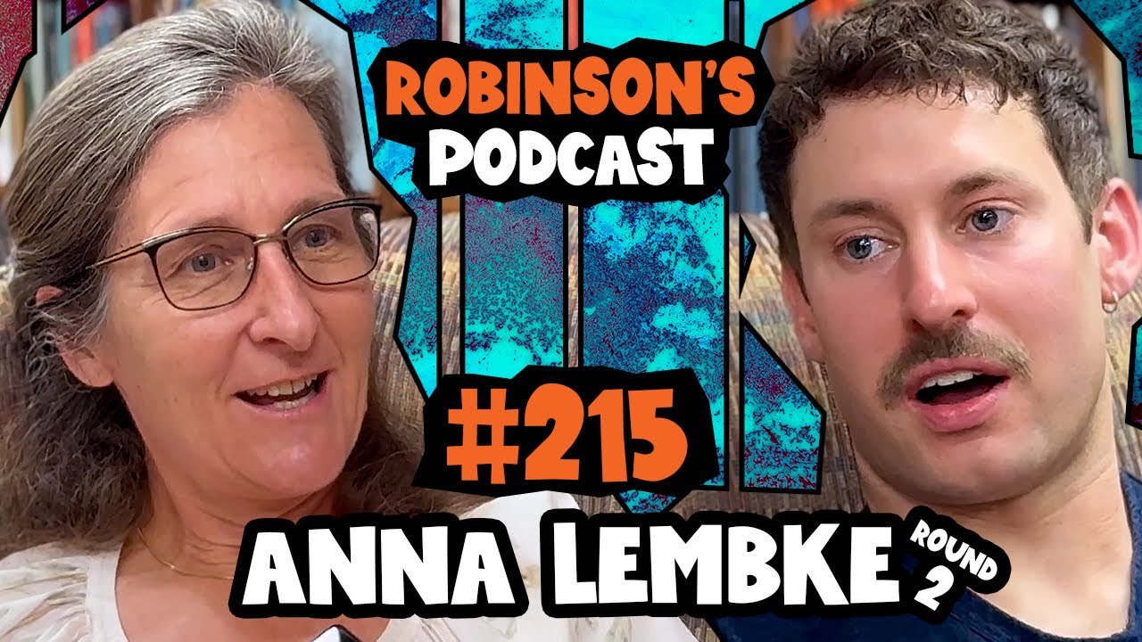 Anna Lembke: On Philosophy and Psychiatry | Robinson's Podcast #215