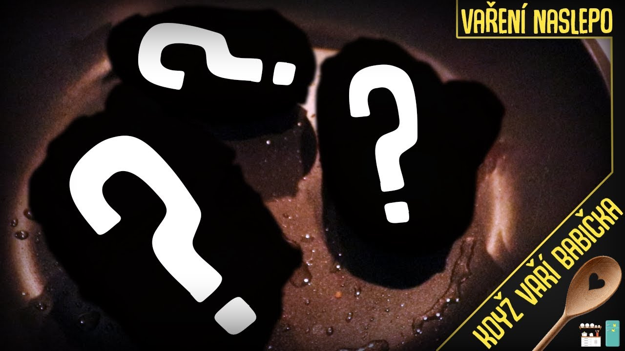 VAŘEN&Iacute; NASLEPO | Když Vař&iacute; Babička