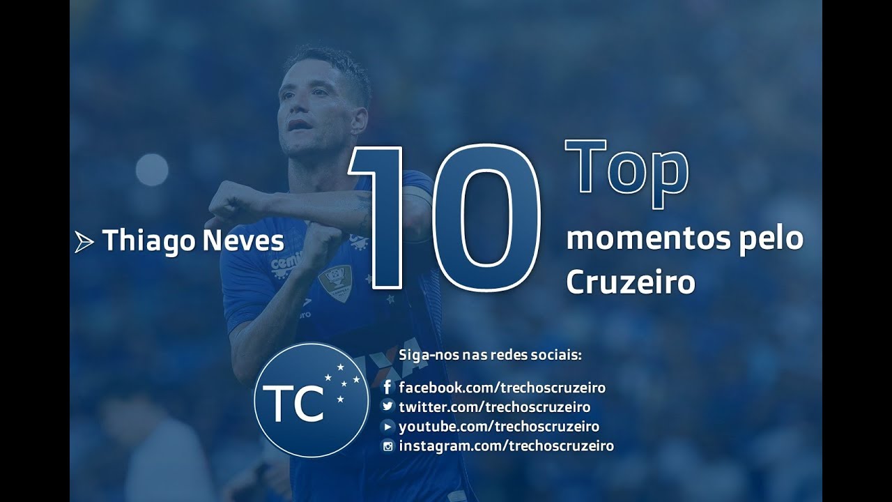 THIAGO NEVES - TOP 10 MOMENTOS PELO CRUZEIRO (HD)