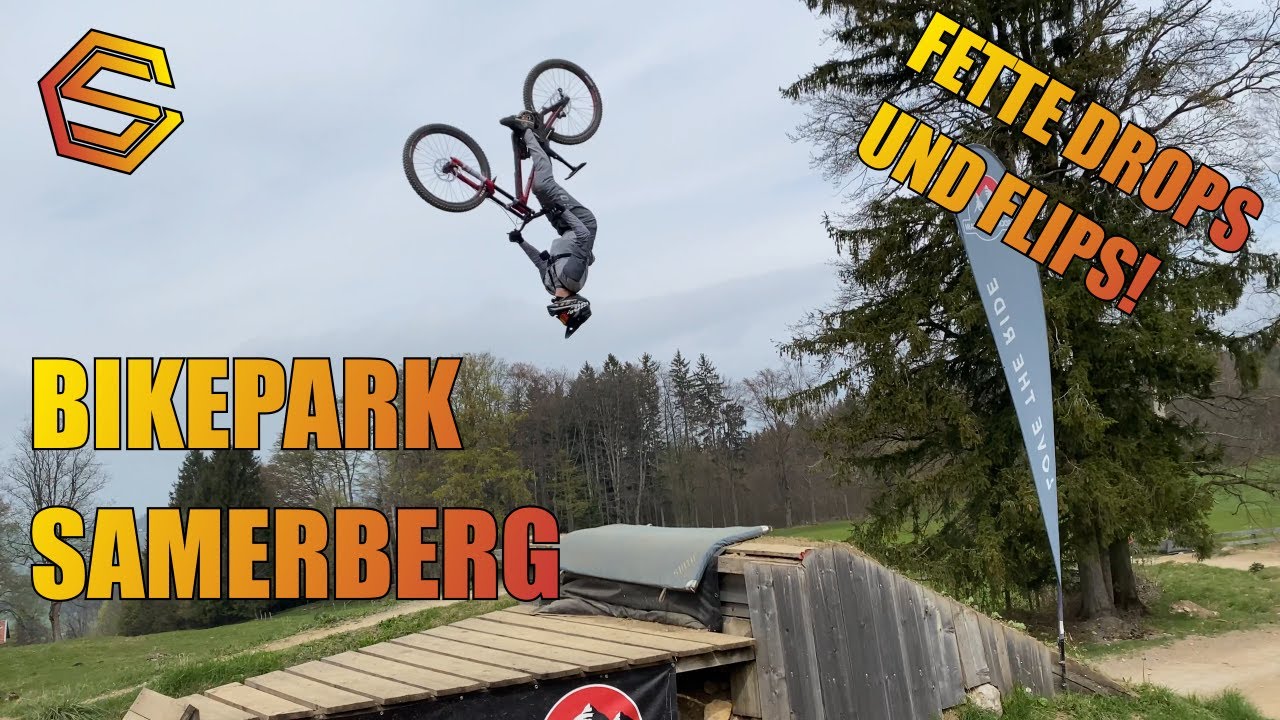 BIKEPARK SAMERBERG Season Opening Fette Backflips und Drops 2022 🔥🤘🏻 / MTB / Downhill