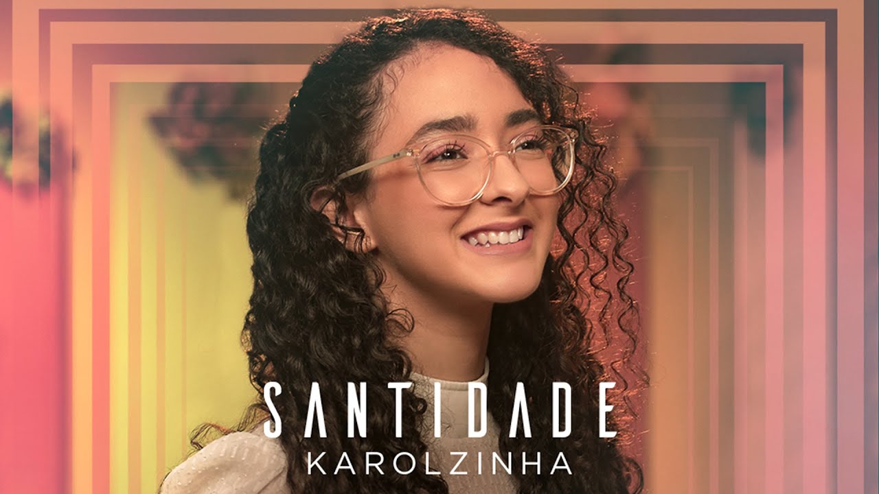 Karolzinha - Santidade #MKNetwork
