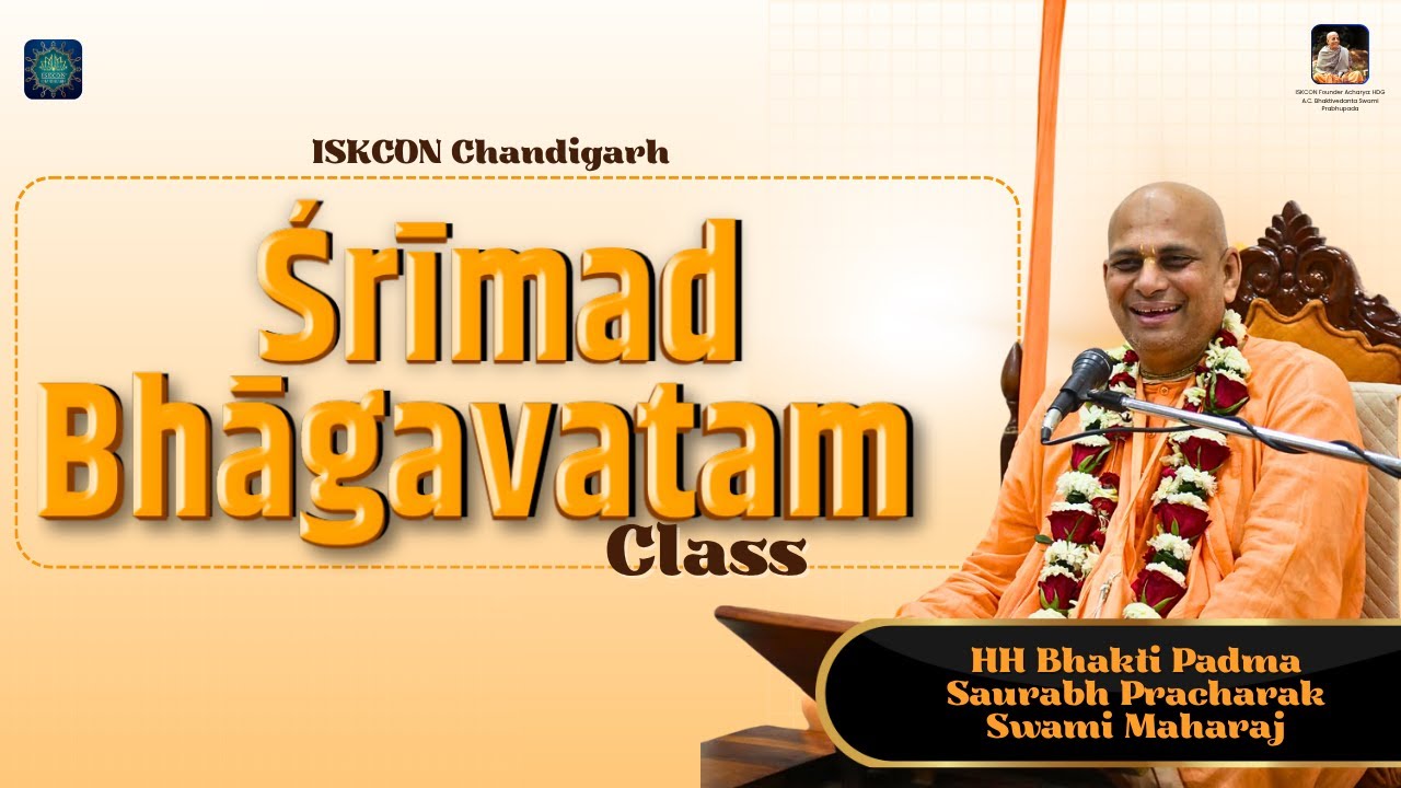 SB 6.4.31 | HH Bhakti Padma Saurabh Pracharak Swami Maharaj | ISKCON Chandigarh
