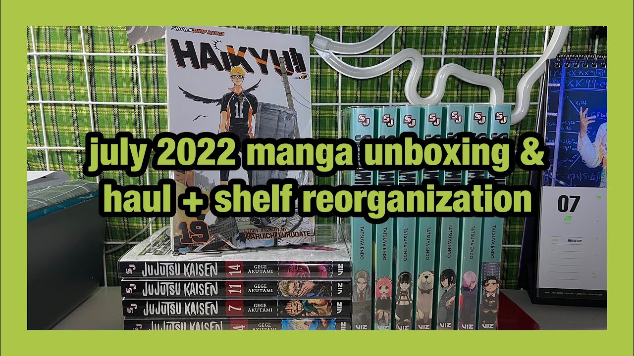 july 2022 manga unboxing & haul | jjk, spy x family, haikyuu + arranging manga shelf