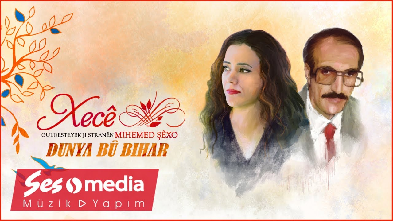 Xecê - Dunya Bû Bihar | Guldesteyek Ji Stranên Mihemed Şêxo [ Official Audio 2022 | © Ses Media]