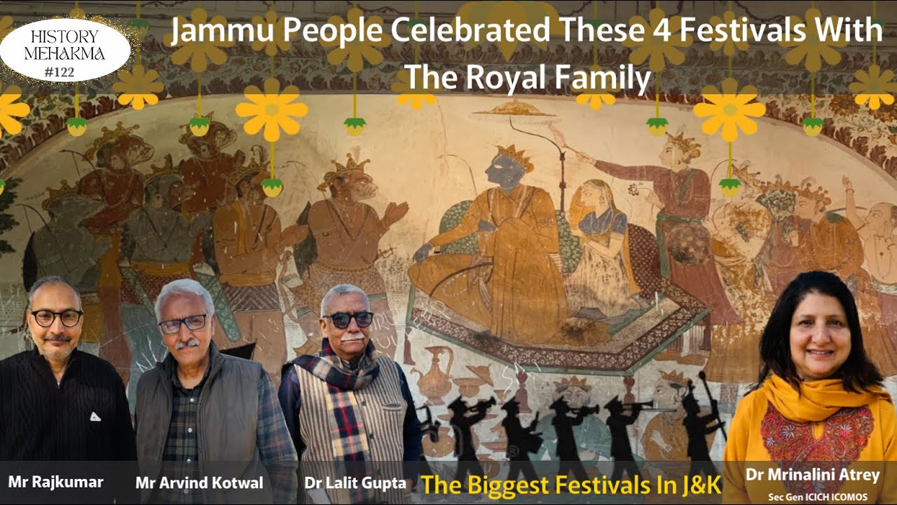 HM 122 | The 4 most important festivals of J&K | Festivals of Duggar celebrated with the Royals | 