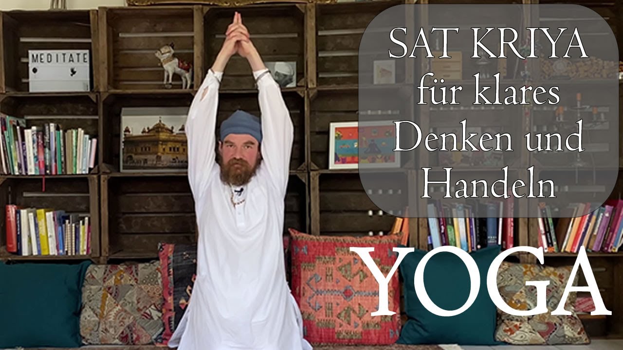 Sat Kriya - Yoga für Wahrheit, Sex und Kommunikation - Kundalini Yoga deutsch