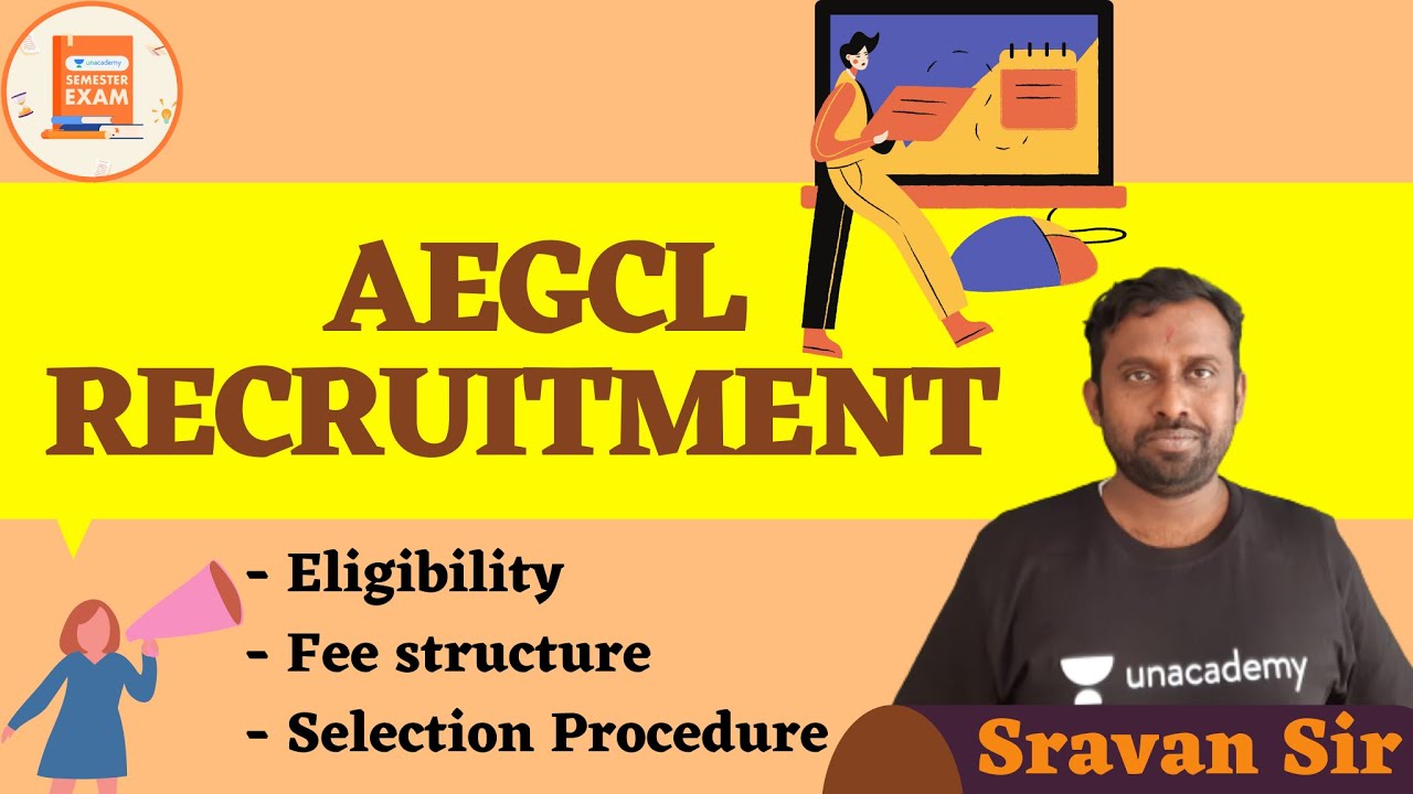 AEGCL Recruitment 2020 | Fee, Selection Procedure & Eligibility | Sravan Sir