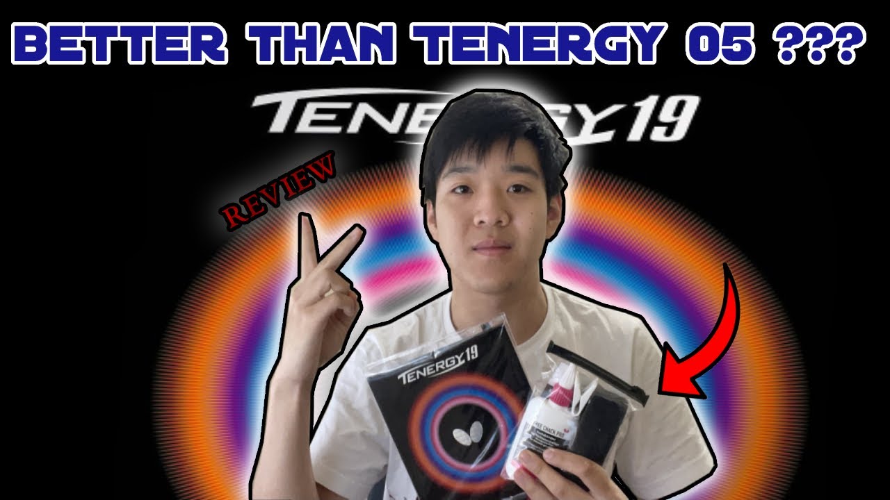 Tenergy 19 FULL REVIEW | Comparison to T05