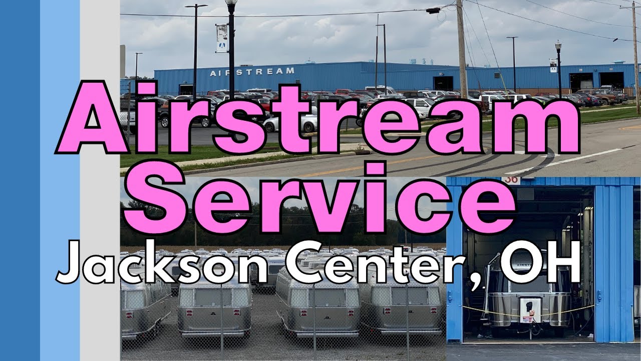 Airstream Service at Jackson Center - Getting our Airstream Fixed!