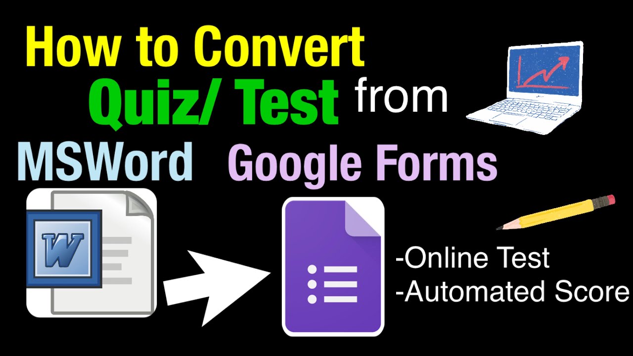 How to Convert Quiz/Test from MSWord to Google Forms
