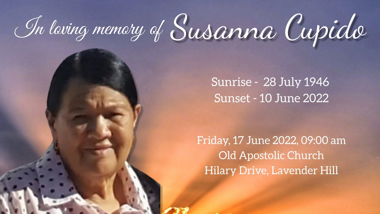 In loving memory of Susanna Cupido