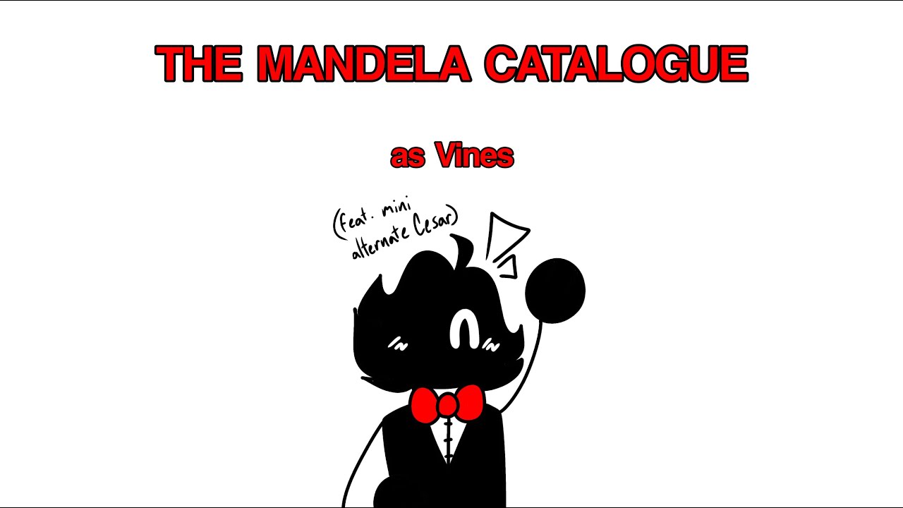 The Mandela Catalogue as Vines (part 1???)