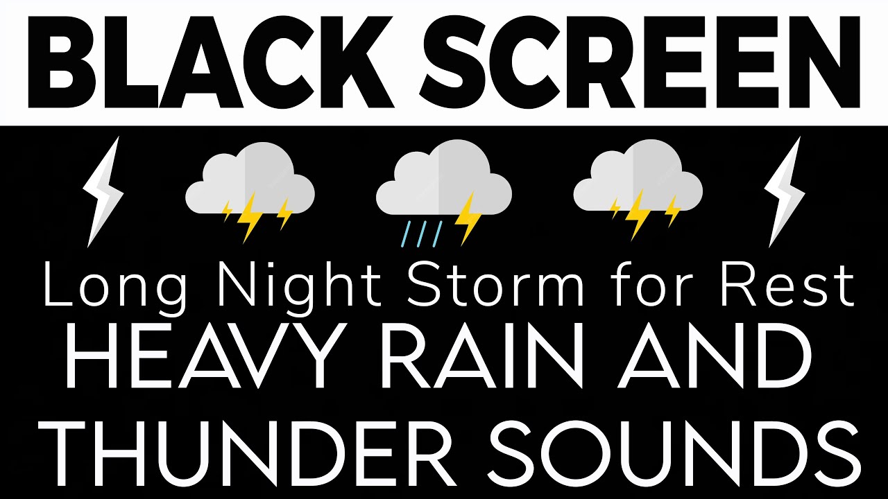 Long Night Storm for Rest with Heavy Rain and Thunder Sounds | Black Screen for sleep