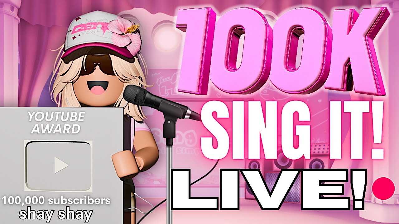 100k sub stream!!!! Playing SING IT with you guys (roblox karaoke)