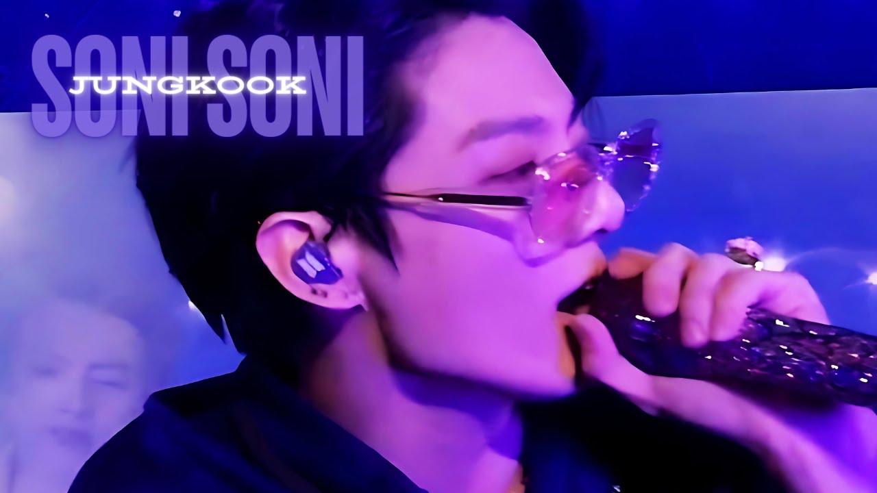 JUNGKOOK  [[ Soni - Soni ]] ~ FMV            