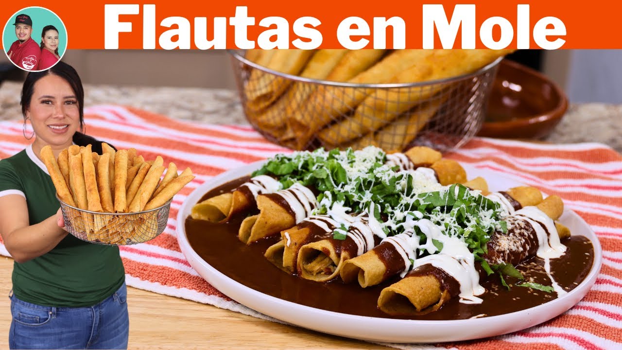 Combinación que NO Sabías que Necesitabas| Flautas de Pollo BAÑADAS en MOLE |