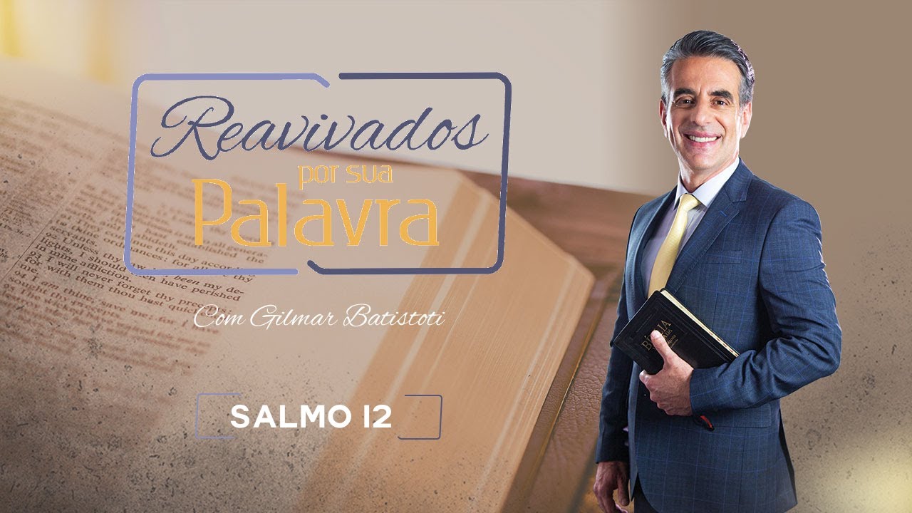 REAVIVADOS SALMO 12