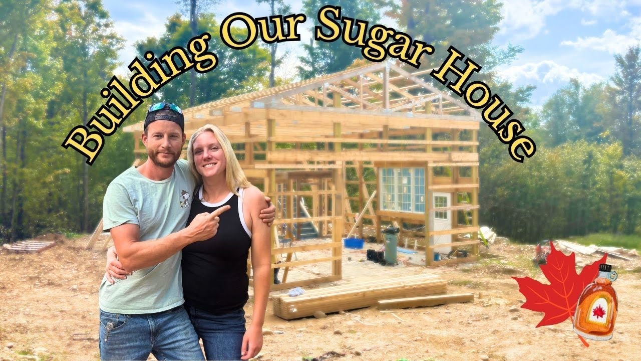 Maple Syrup Sugar House Build | Part 1