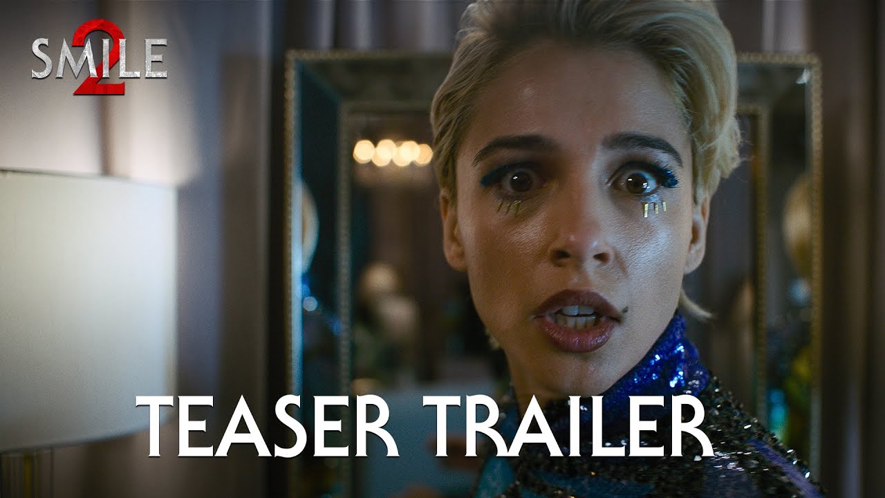 Smile 2 | Official Teaser Trailer (2024 Movie) - Naomi Scott, Lukas Gage